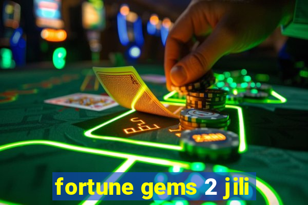 fortune gems 2 jili